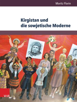 cover image of Kirgistan und die sowjetische Moderne